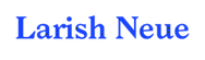 Larish Neue