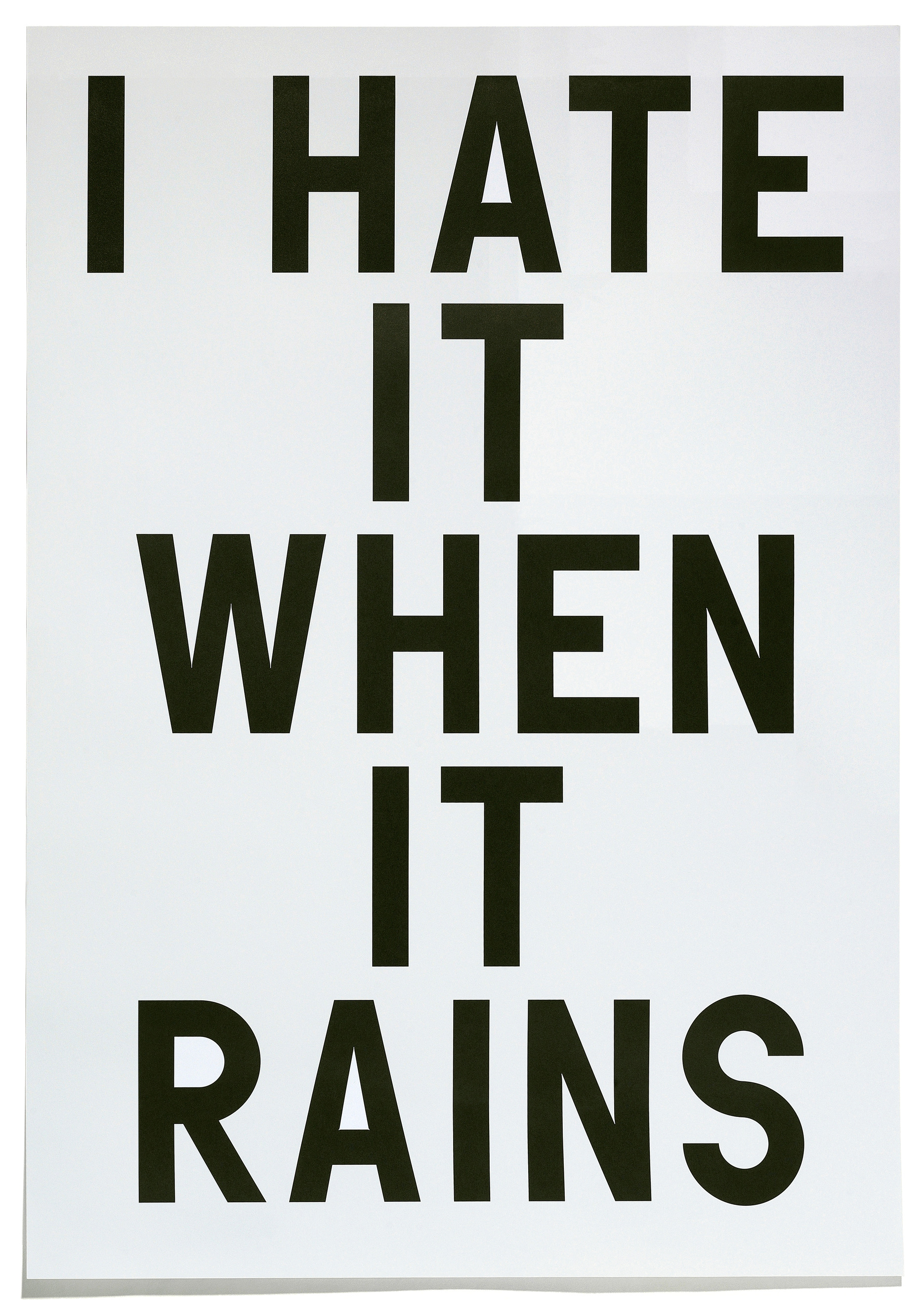 I Hate It When It Rains